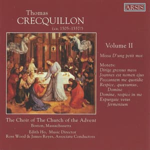 Crecquillon: Choral Works, Vol. 2 - Thomas Crecquillon