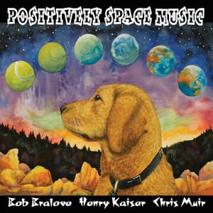 Positively Space Music - Bob Bralove