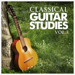 Classical Guitar Studies, Vol. 3 - Relaxation Study Music