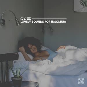 Lovely Sounds for Insomnia - Sleep Meditation Dream Catcher