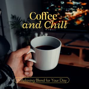 Coffee and Chill - A Relaxing Blend for Your Day - Eximo Blue