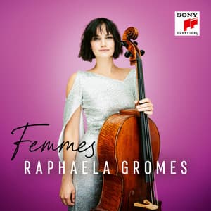 Femmes - Raphaela Gromes