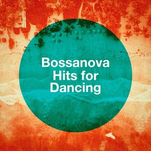 Bossanova Hits For Dancing - Cafe Chillout de Ibiza