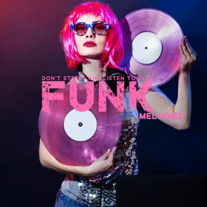 Don't Stress and Listen to Jazz Funk Melodies. New Energy, Enthusiasm and Relaxation - Summertime Music Paradise