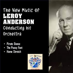 The New Music of Leroy Anderson - Leroy Anderson
