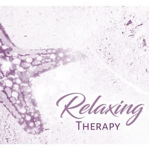 Relaxing Therapy - Chill Out 2017