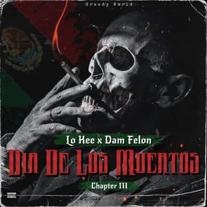 Dia De Los Muertos Chapter 3 - Lo Kee