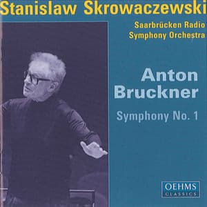 Bruckner, A.: Symphony No. 1 - Anton Bruckner