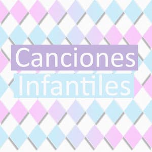 Canciones Infantiles - Canciones Infantiles de Niños