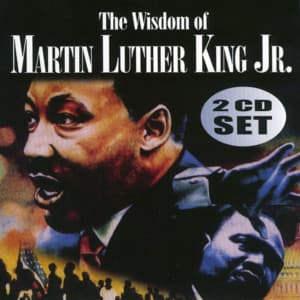 The Wisdom of Martin Luther King Vol. 1 - Martin Luther King, Jr.