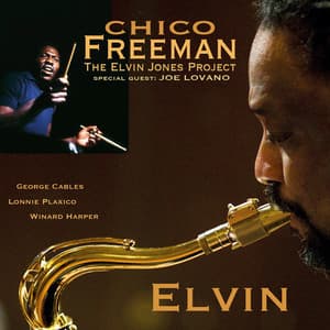 Elvin - Chico Freeman