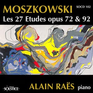 Moszkowski: 27 Piano Studies, Op. 72 & Op. 92 - Moritz Moszkowski