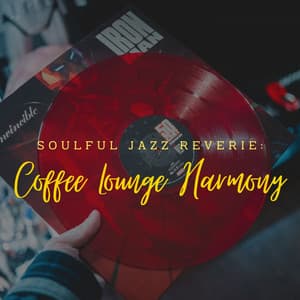 Soulful Jazz Reverie: Coffee Lounge Harmony - Loft Trio