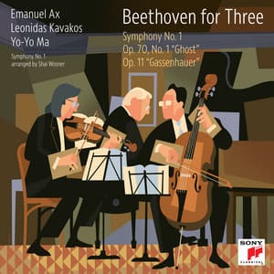 Beethoven for Three: Symphony No. 1 / Op. 70, No. 1 "Ghost" / Op. 11 "Gassenhauer" - Ludwig van Beethoven
