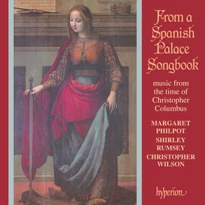 From a Spanish Palace Songbook: Music from the Time of Christopher Columbus - Margaret Philpot