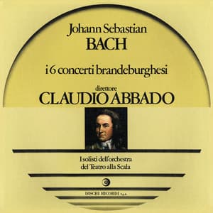 Bach: Concerti brandeburghesi - Johann Sebastian Bach
