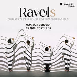 Ravels - Quatuor Debussy