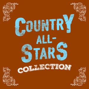 Country All-Stars Collection - Country Music All-Stars