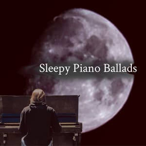 Sleepy Piano Ballads - Alice Hundred