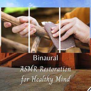 Binaural: ASMR Restoration for Healthy Mind - Binaural Landscapes