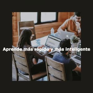 Aprende más rápido y más inteligente - Música Ligera para Cafeterías