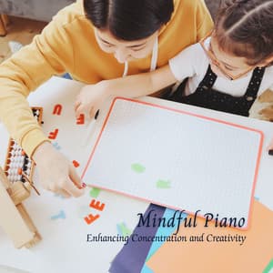 Mindful Piano: Enhancing Concentration and Creativity - Smooth Lounge Piano