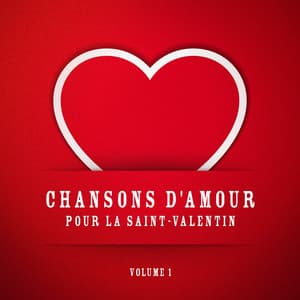Chansons d'amour pour la Saint-Valentin, Vol. 1 - Génération 80