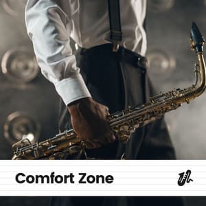 Comfort Zone - Soft Jazz Playlist
