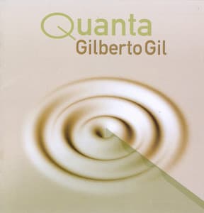 Quanta - Gilberto Gil