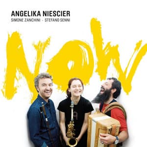 Now - Angelika Niescier