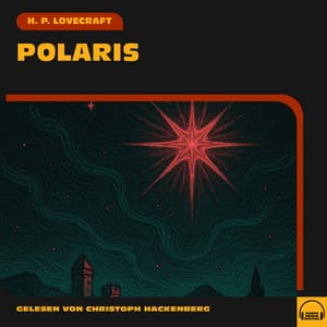 Polaris - H.P. Lovecraft