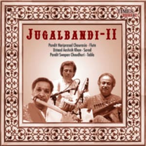 Jugalbandi II - Hariprasad Chaurasia