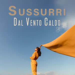 Sussurri Dal Vento Caldo - Eny Time
