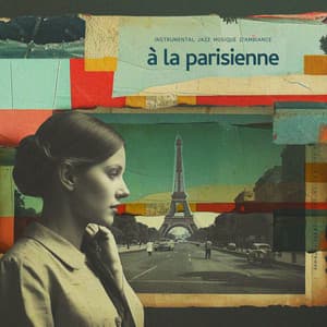à la Parisienne - Instrumental Jazz Musique d'Ambiance