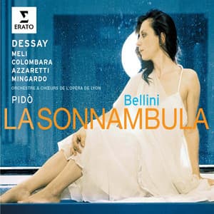 Bellini: La sonnambula - Vincenzo Bellini