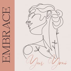 Embrace Your Yoni: Nature Sounds for Love & Sexuality Awareness Meditation - Spiritual Music Collection