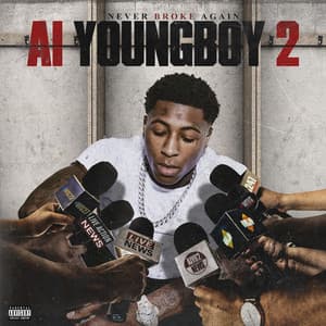 AI YoungBoy 2 - YoungBoy Never Broke Again