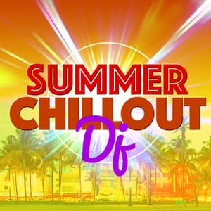 Summer Chill out DJ - Chill Out Music Café