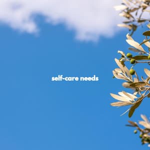 self-care needs - Smooth Light Restaurant Music