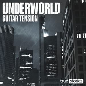 Underworld - Guitar Tension - Philip Guyler