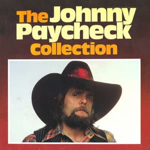 The Collection - Johnny Paycheck