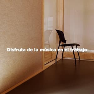 Disfruta de la música en el trabajo - Musica para Hoteles De Lujo