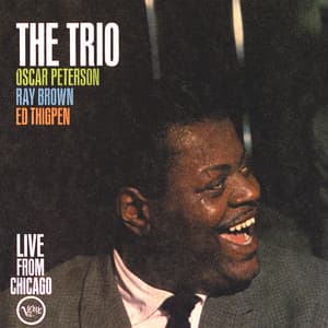 The Trio Live From Chicago - Oscar Peterson Trio