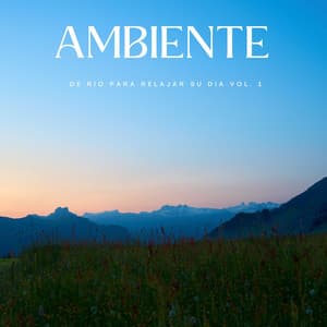 Ambiente De Río Para Relajar Su Día Vol. 1 - Flujo de agua definitivo