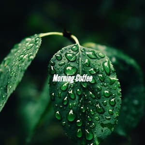 Morning Coffee - Kaffeehaus Jazz