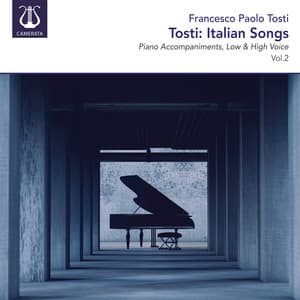 Tosti: Italian Songs, Low & High Voice, Vol.2 - Francesco Paolo Tosti