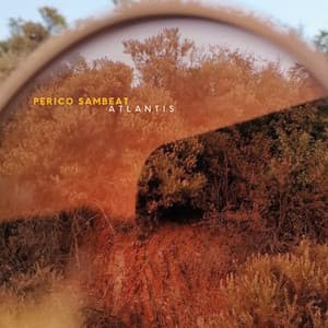 Atlantis - Perico Sambeat