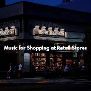 Music for Shopping at Retail Stores - Jazz Chillax