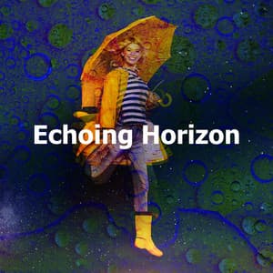 Echoing Horizon - Thunderstorms HD