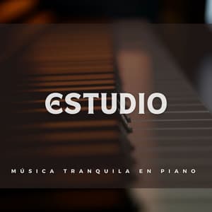 Estudio: Música Tranquila En Piano - Piano para Estudiar